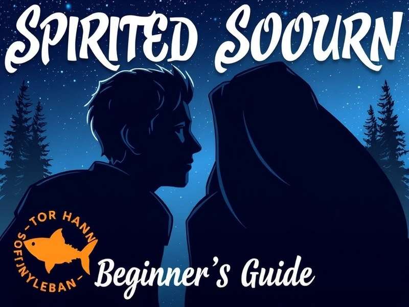 Start your journey with this comprehensive guide Spirited Sojourn Beginner's Guide